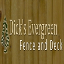 Dick's  Evergreen Fence & Deck - Fence-Sales, Service & Contractors
