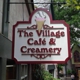 The Village Cafe &Creamery