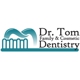 Dr. Tom Family & Cosmetic Dentistry