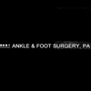 Ankle & Foot Surgery, PA gallery