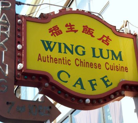 Wing Lum Cafe - San Francisco, CA