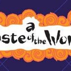 A Taste of the World