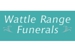 Wattle Range Funerals - Funeral Directors