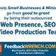 FeedbackWRENCH Web Presence, SEO and Video Production