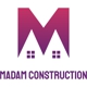 Madam Construction