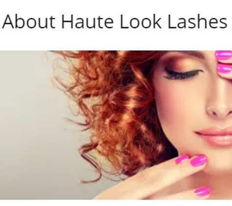 Haute Look Lashes & Brows - Puyallup, WA. Haute Look Lashes