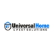 Universal Home & Pest Solutions Inc.