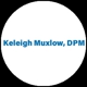 Keleigh Muxlow, DPM