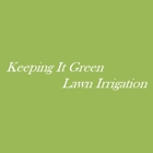Keeping It Green Irrigation