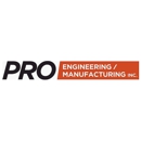 PRO Engineering / Manufacturing Inc. - Automation Systems & Equipment