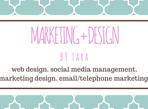 Marketing + Design by Tara - Waco, TX