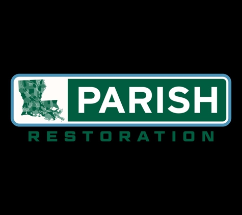 Parish Restoration - Baton Rouge, LA