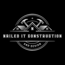 Nailed It Construction and Design - Altering & Remodeling Contractors