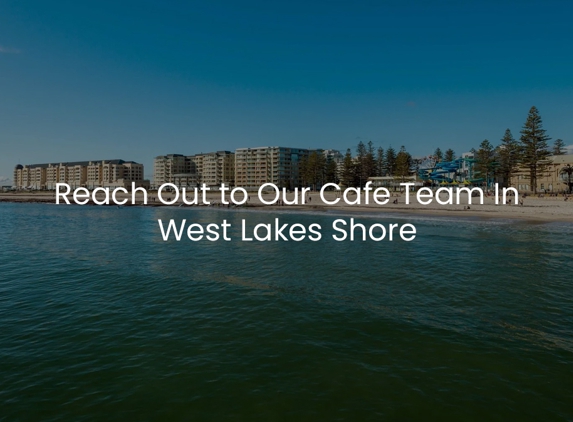 Mirani's cafe - West Lake Shore, SA. Reach Out to Our Cafe Team In West Lakes Shore