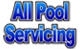 All Pool Servicing - Swimming Pool Maintenance & Repairs