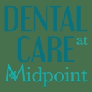 Dental Care at Midpoint - Dentists