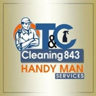 T & C Cleaning 843 Handyman Services