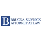 Bruce A. Slivnick Attorney at Law