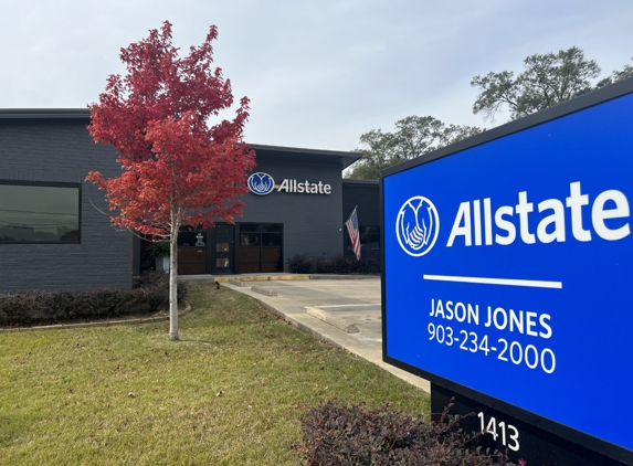 Allstate Insurance: Jason Jones - Longview, TX