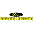 Dom's Landscaping and Hardscaping