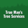 True Man's Tree Service gallery