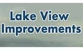 Lake View Improvements