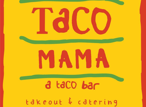 Taco Mama - Tuscaloosa - Tuscaloosa, AL