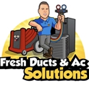 Fresh Ducts & AC Solutions - Air Duct Cleaning