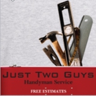 Just Two Guys Handyman Service