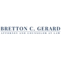 Bretton C. Gerard, Attorney at Law