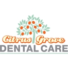 Citrus Grove Dental Care