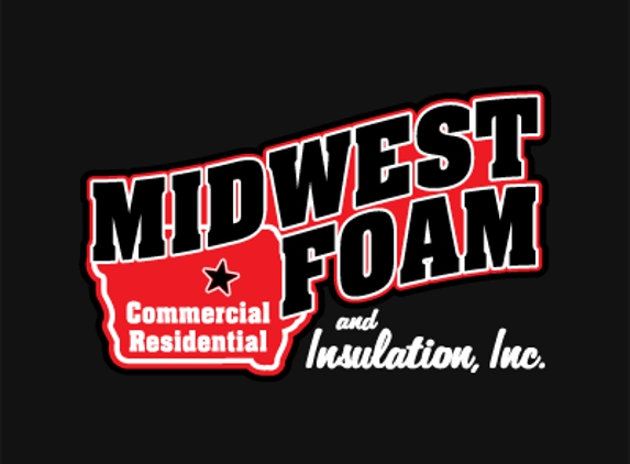 Midwest Foam & Insulation, Inc. - Cedar Falls, IA