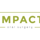 Impact Oral Surgery - Dentists