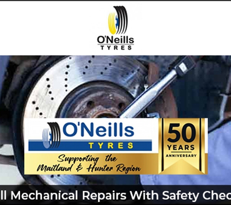 O'Neills Tyres Rutherford - Rutherford, NSW. Full Mechanical Repairs With Safety Checks