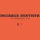 Concierge Dentistry
