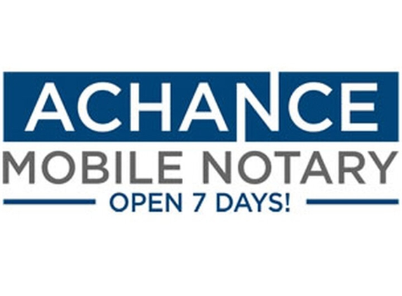 Achance Mobile Notary Services - Chino, CA