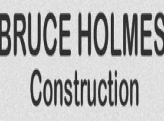 Bruce Holmes Construction