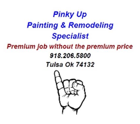 Pinky up painting & Remodeling specialists - Tulsa, OK