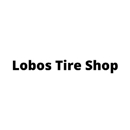 Lobos Tire Shop - Tire Dealers