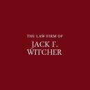 Jack F. Witcher, Attorney at Law - Attorneys
