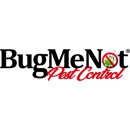 BugMeNot Pest Control - Pest Control Services