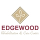 Edgewood Rehabilitation and Care Center