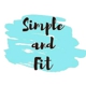 Simple and Fit