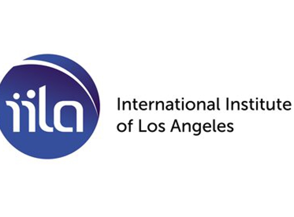 International Institute of Los Angeles - Los Angeles, CA