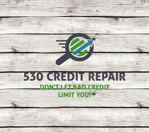 530 Credit Repair, LLC - Marysville, CA