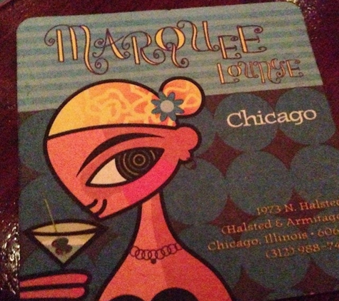 Marquee Lounge - Chicago, IL