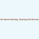 All About Hearing - Hearing Aids-Parts & Repairing