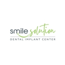 SmileSolution Dental Implant Center - Dentists