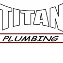 Titan Plumbing - Heating Contractors & Specialties