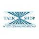 Talk Shop Inc/Wyco Communications